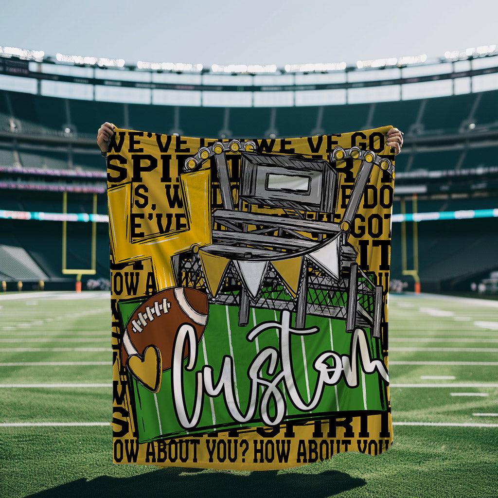 We’ve Got Spirit How About You Football Vegas Gold Custom Blanket