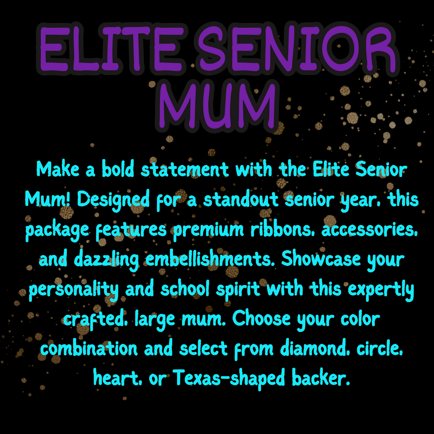 Elite Senior Mum