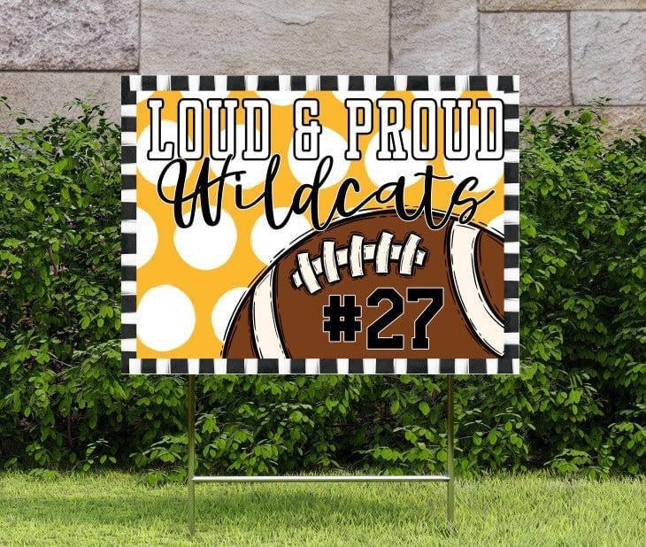 Loud & Proud Football Polka Dotted Yard Signs