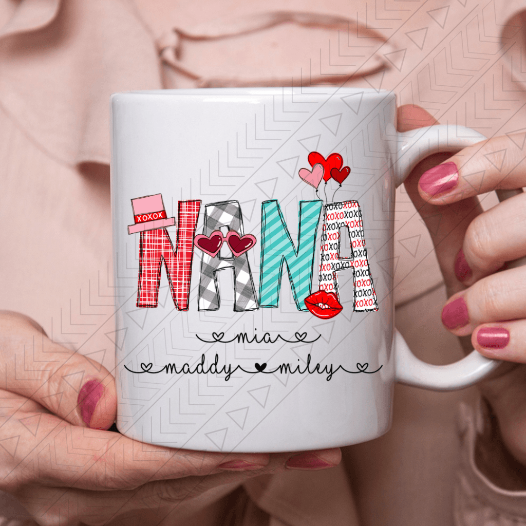 Nana Custom Valentine Ceramic Mug 11Oz Mug